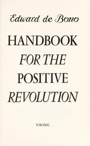 Handbook for the positive revolution