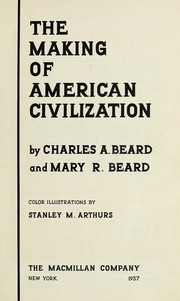 The making of American civilization