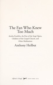 The fan who knew too much