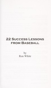22 Success Lessons From Baseball