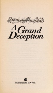 A Grand Deception