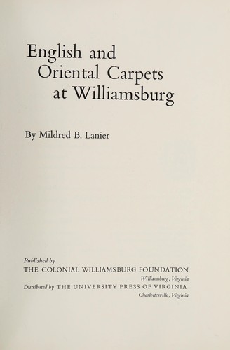 English and Oriental Carpets at Williamsburg