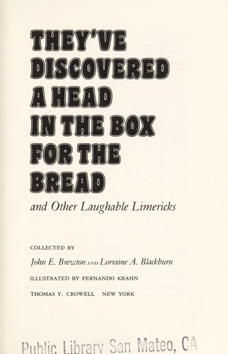 They've discovered a head in the box for the bread