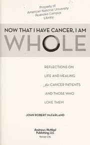 Now That I Have Cancer... I Am Whole