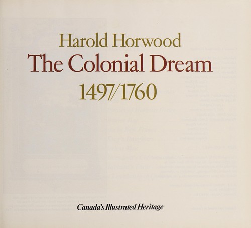 The colonial dream, 1497/1760