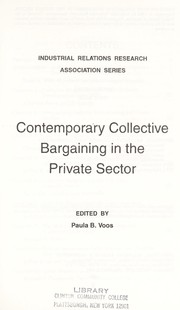 Contemporary collective bargaining in the private sector
