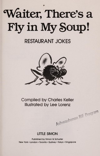 Waiter There's a Fly in My Soup