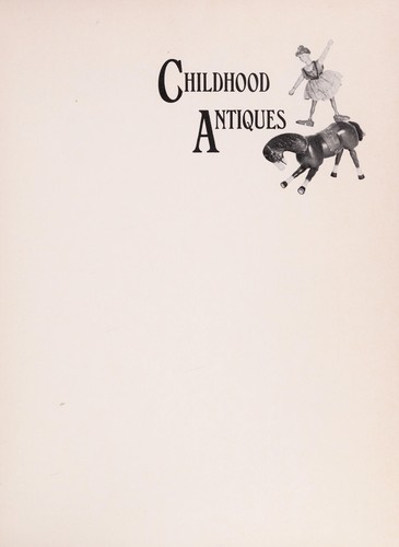Childhood antiques