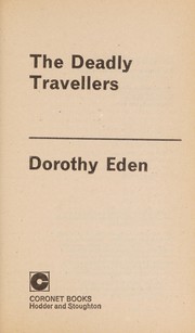 Deadly Travellers