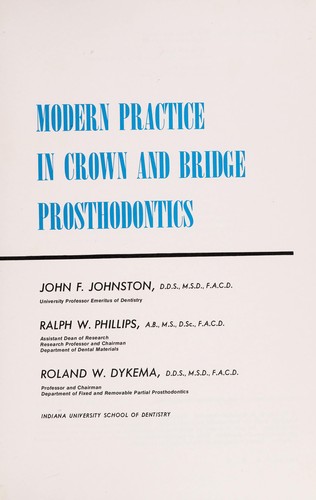 Modern practice in crown and bridge prosthodontics