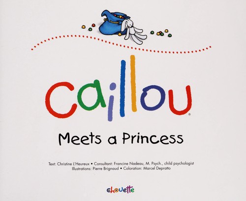 Caillou meets a princess