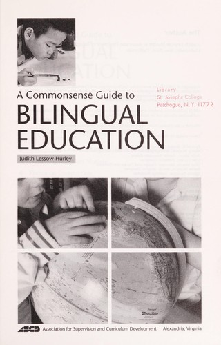 A commonsense guide to bilingual education