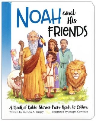 NOAH AND HIS FRIENDS