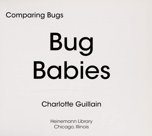 Bug babies