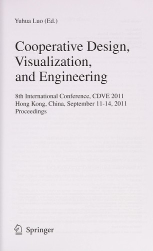 Cooperative Design, Visualization, and Engineering