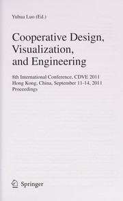 Cooperative Design, Visualization, and Engineering