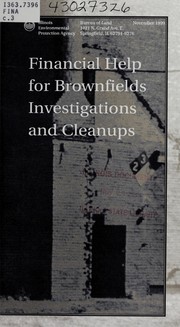 Financial help for brownfields investigations and cleanups