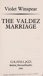 The Valdez Marriage