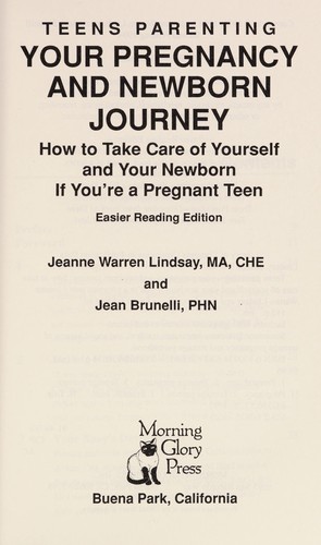 Teens Parenting--Your Pregnancy and Newborn Journey