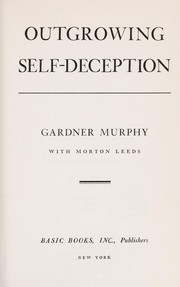 Outgrowing self-deception