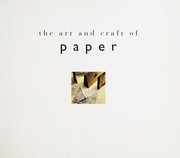 The art and craft of paper