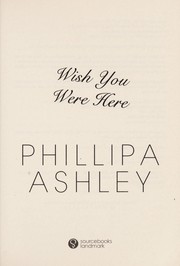 Wish you were here