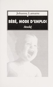 Bebe, mode d'emploi