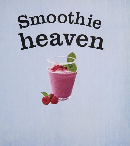 Smoothie heaven