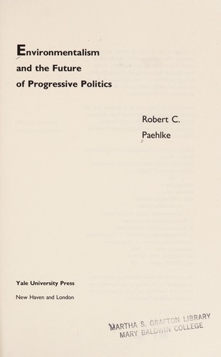 Environmentalism and the future of progressive politics