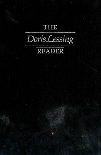 The Doris Lessing reader