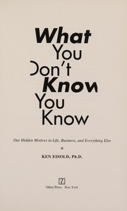 What you don't know you know