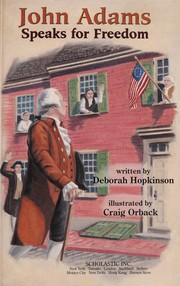 John Adams speaks for freedom