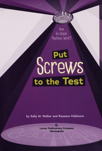 Put Screws to the Test