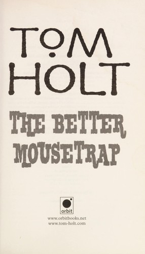 The better mousetrap