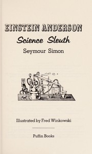 Einstein Anderson, science sleuth