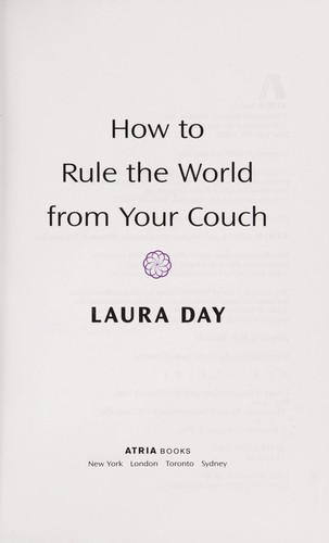 How to rule the world from your couch
