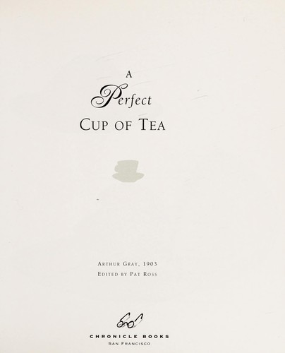 A perfect cup of tea