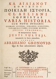 [Kl. Ailianou sophistou Poikilē historia] C. Aeliani varia historia