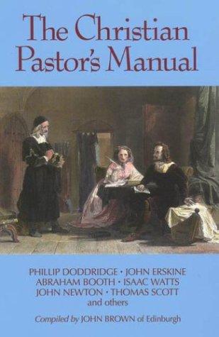The Christian pastor's manual