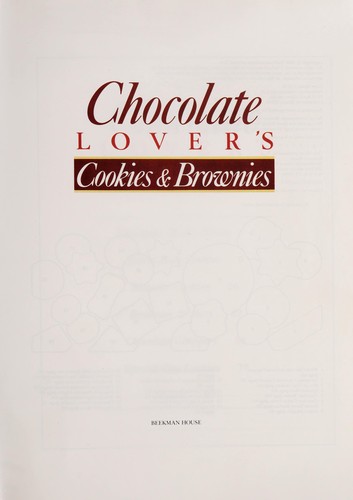 Chocolate Lover's Cookies and Brownies