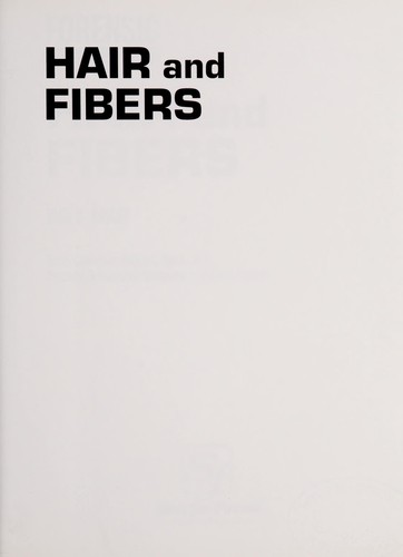 Hair and fibers