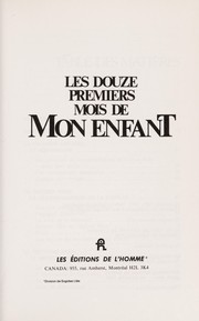 Les douze premiers mois de mon enfant