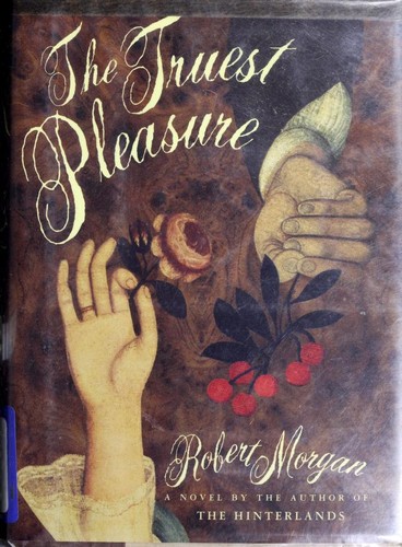 The truest pleasure