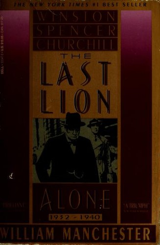 The Last Lion: Winston Spencer Churchill; Alone