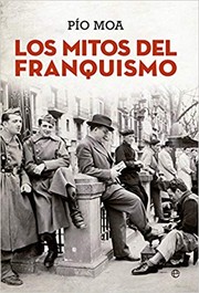 LOS MITOS DEL FRANQUISMO