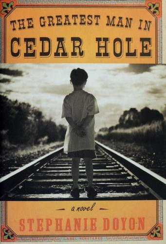 The Greatest Man in Cedar Hole
