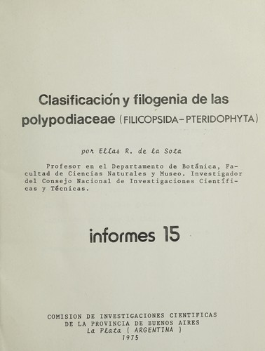 Clasificación y filogenia de las Polypodiaceae (Filicopsida-Pteridophyta)