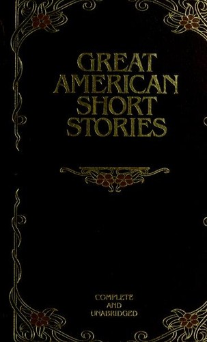 Great American Short Stories [48 stories]