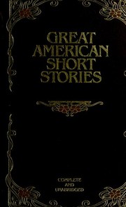 Great American Short Stories [48 stories]