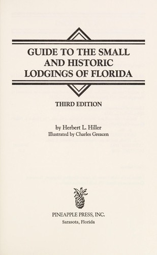 Guide to the small and historic lodgings of Florida